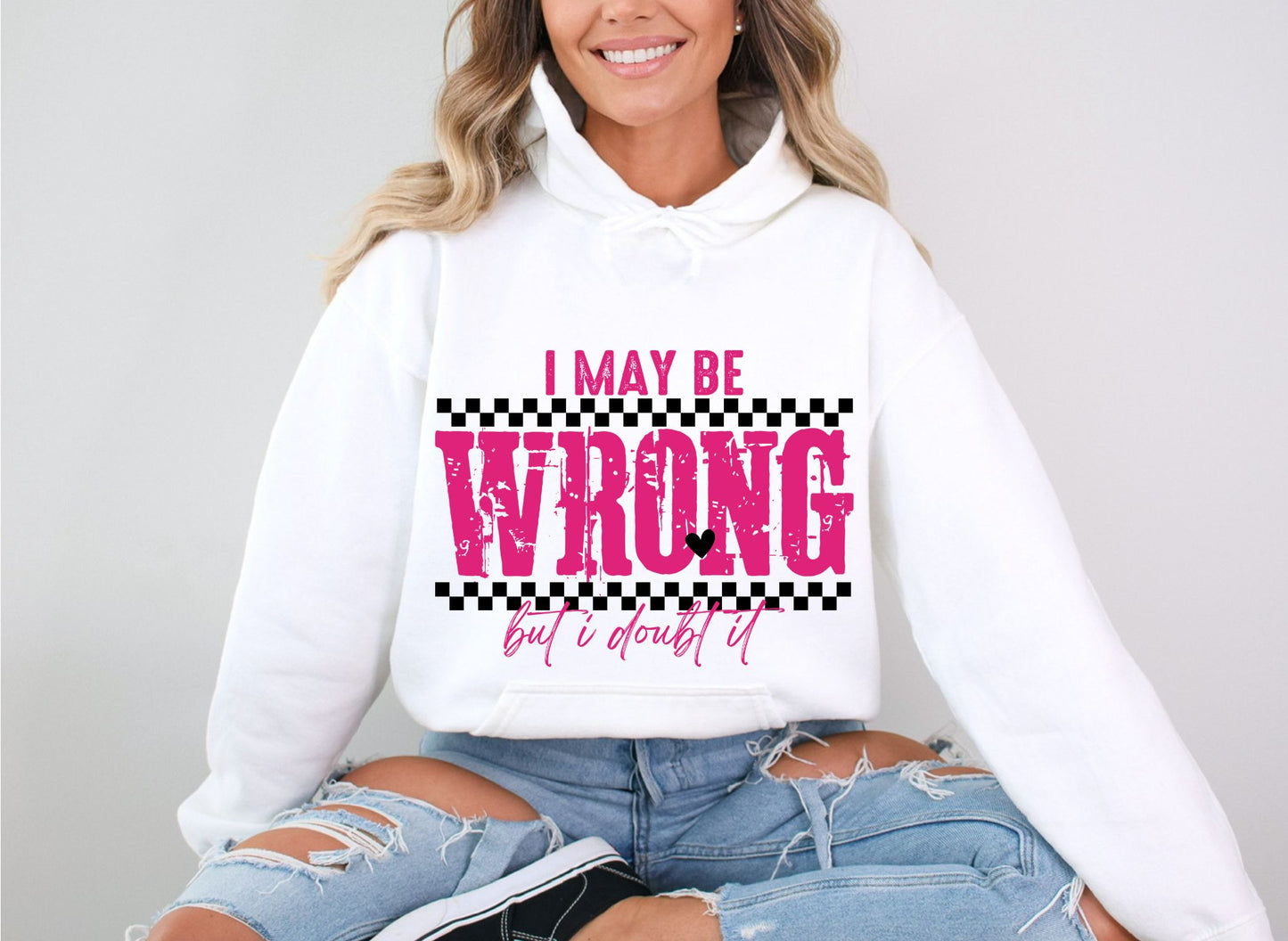 RTS* I MAY BE WRONG BUT I DOUBT IT * GLITTER CLEAR FILM SCREEN PRINT TRANSFER