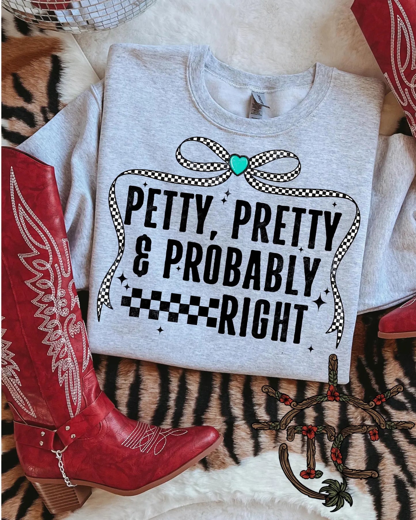 RTS* PETTY PRETTY AND RIGHT * GLITTER CLEAR FILM SCREEN PRINT TRANSFER