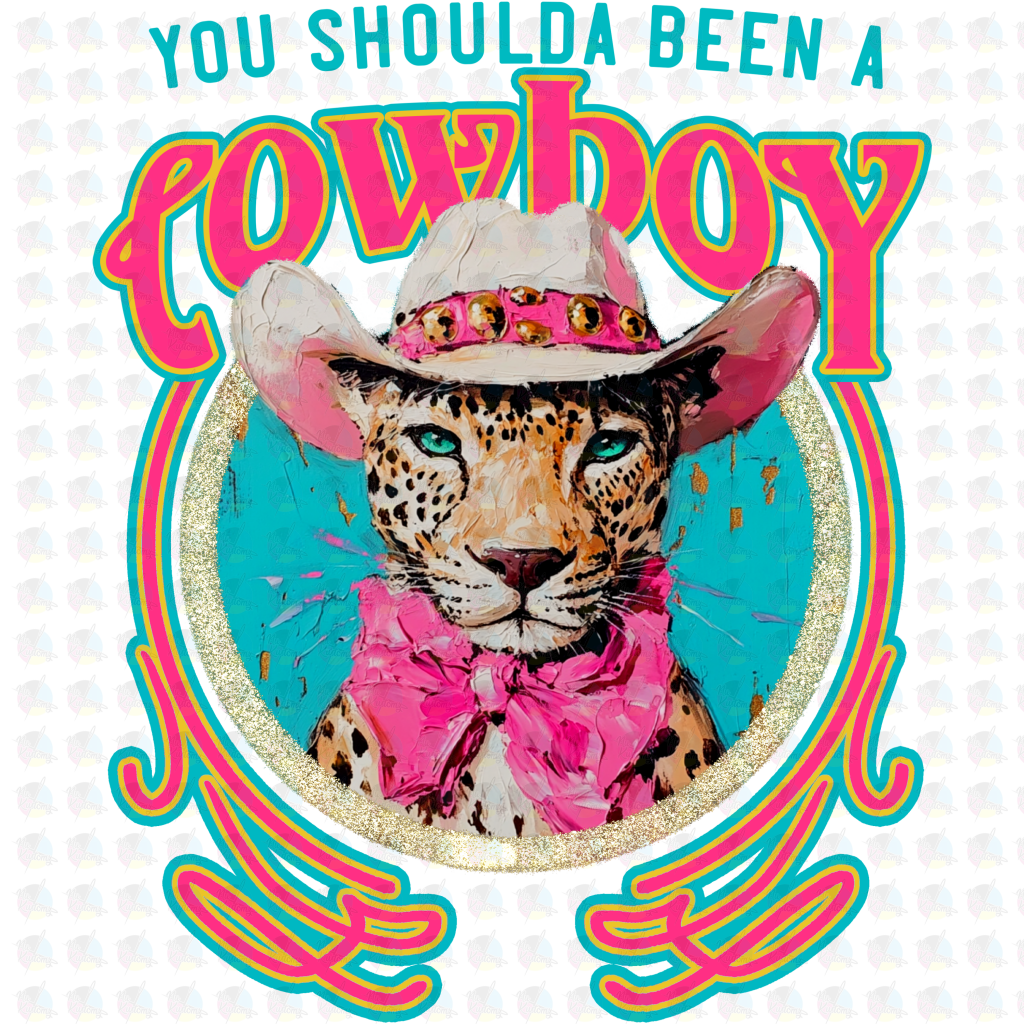 PRE- ORDER**SHOULD OF BEEN A COWBOY LEOPARD ** GLITTER CLEAR FILM SCREEN PRINT TRANSFER ** (Copy)