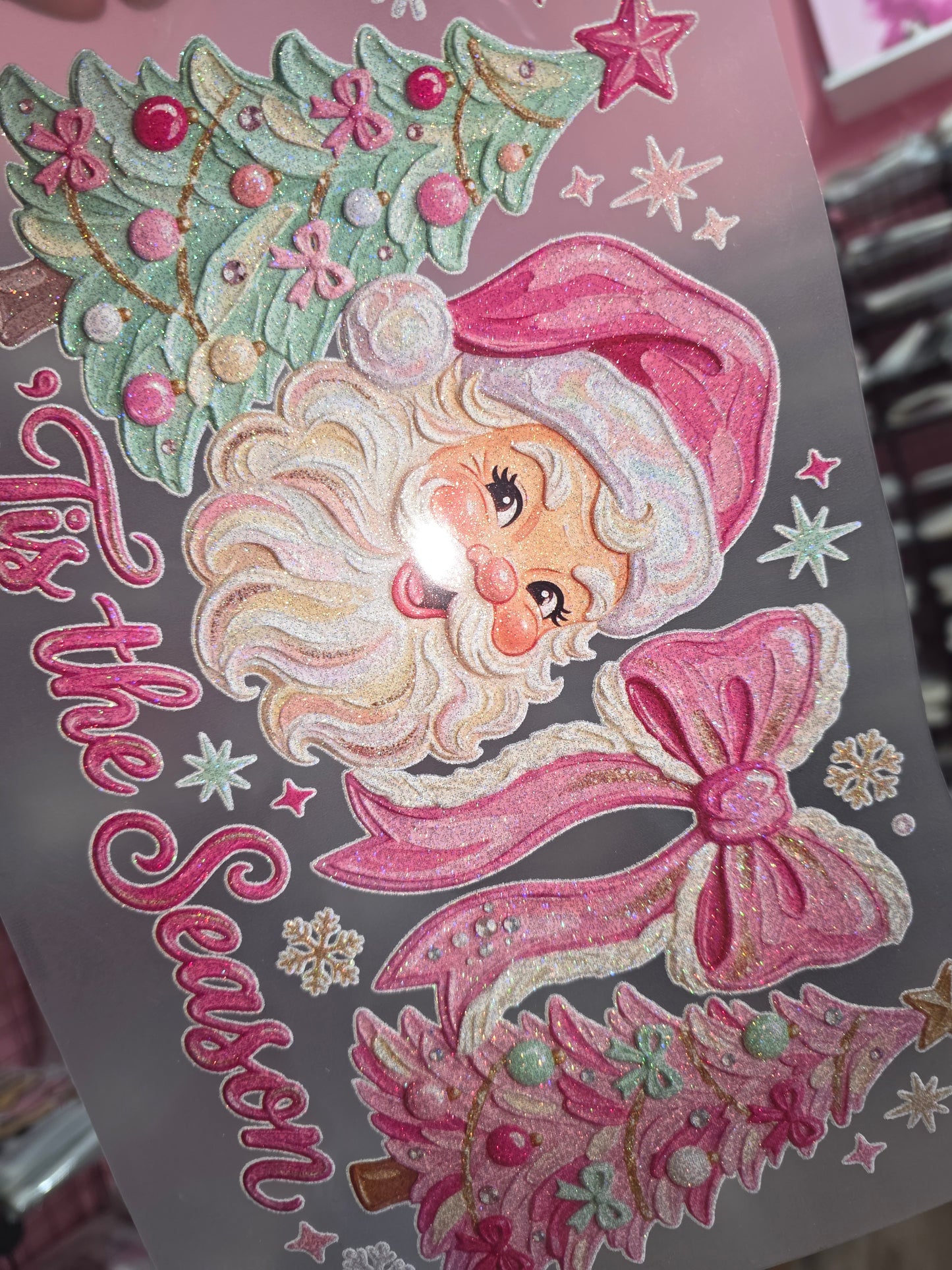 RTS * PINK SANTA TIS THE SEASON* GLITTER CLEAR FILM SCREENPRINT TRANSFER