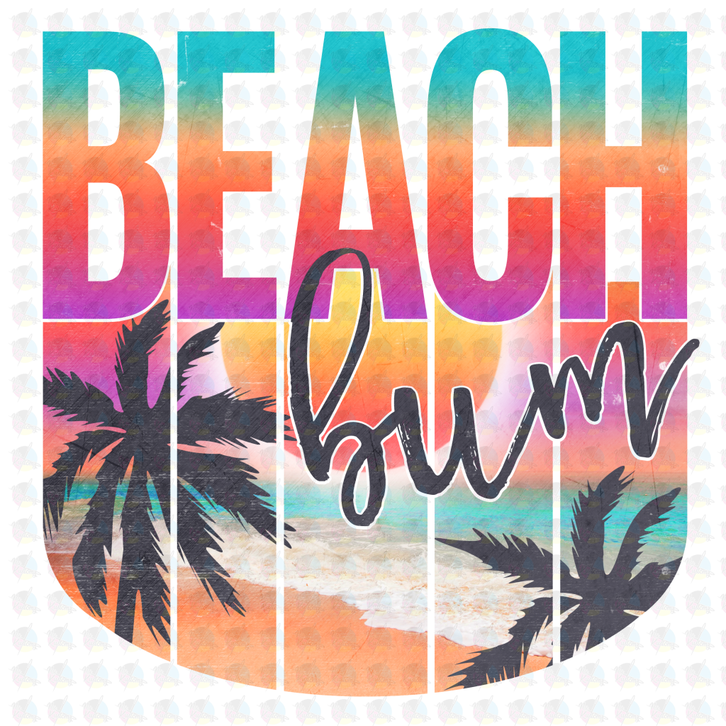 Pre-Order Beach Bum Colorful Glitter Dream Transfer Screen Print