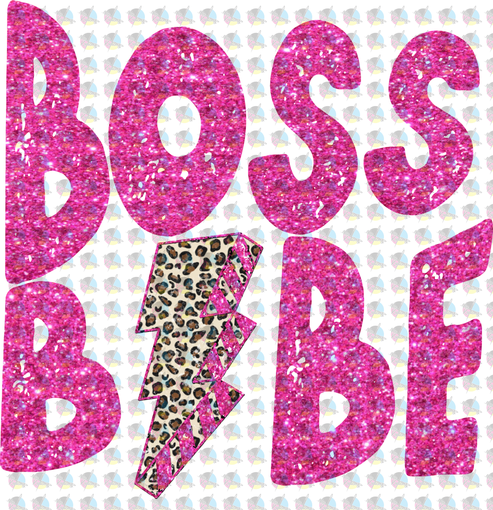 Pre-Order Boss Babe Glitter Bolt Exclusive Dream Transfer Screen Print