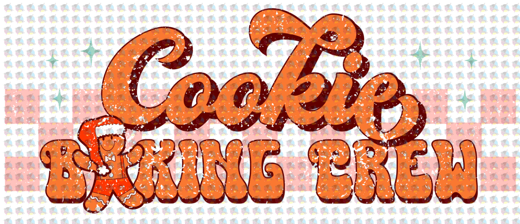 Pre-Order Cookie Baking Crew Glitter Dream Transfer