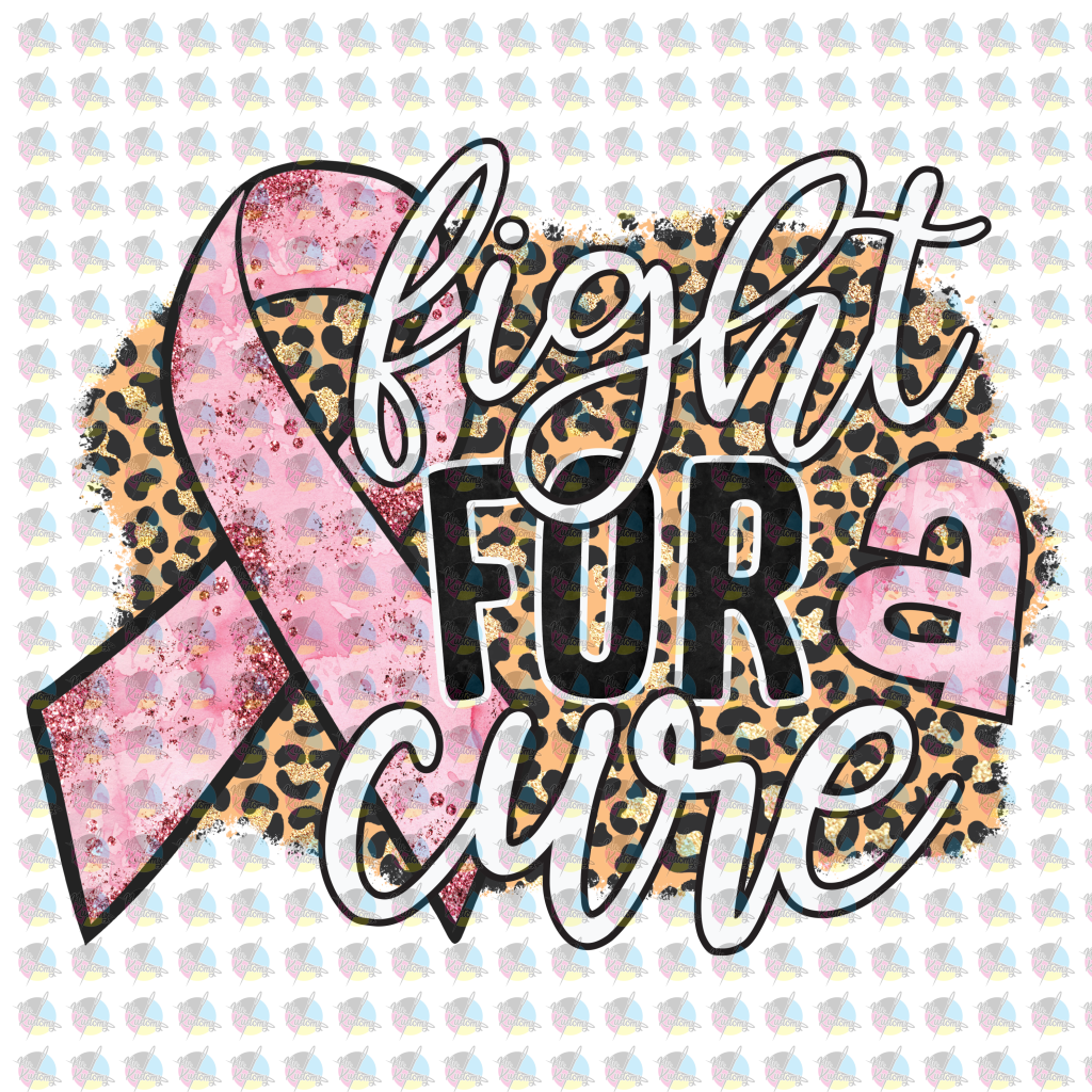 Pre-Order Fight For A Cure Glitter Dream Transfer Screen Print