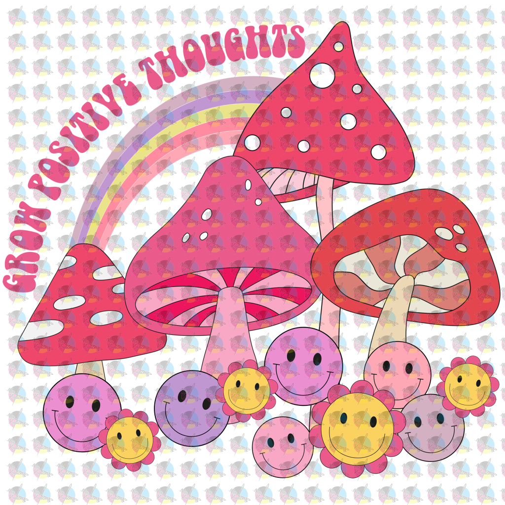 Pre-Order Grow Positive Thoughts Glitter Dream Transfer Screen Print