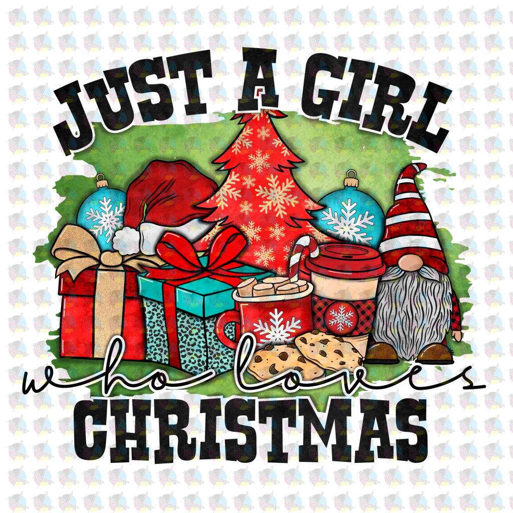 Pre-Order Just A Girl Who Loves Christmas 1 Non-Glitter Dream Transfers