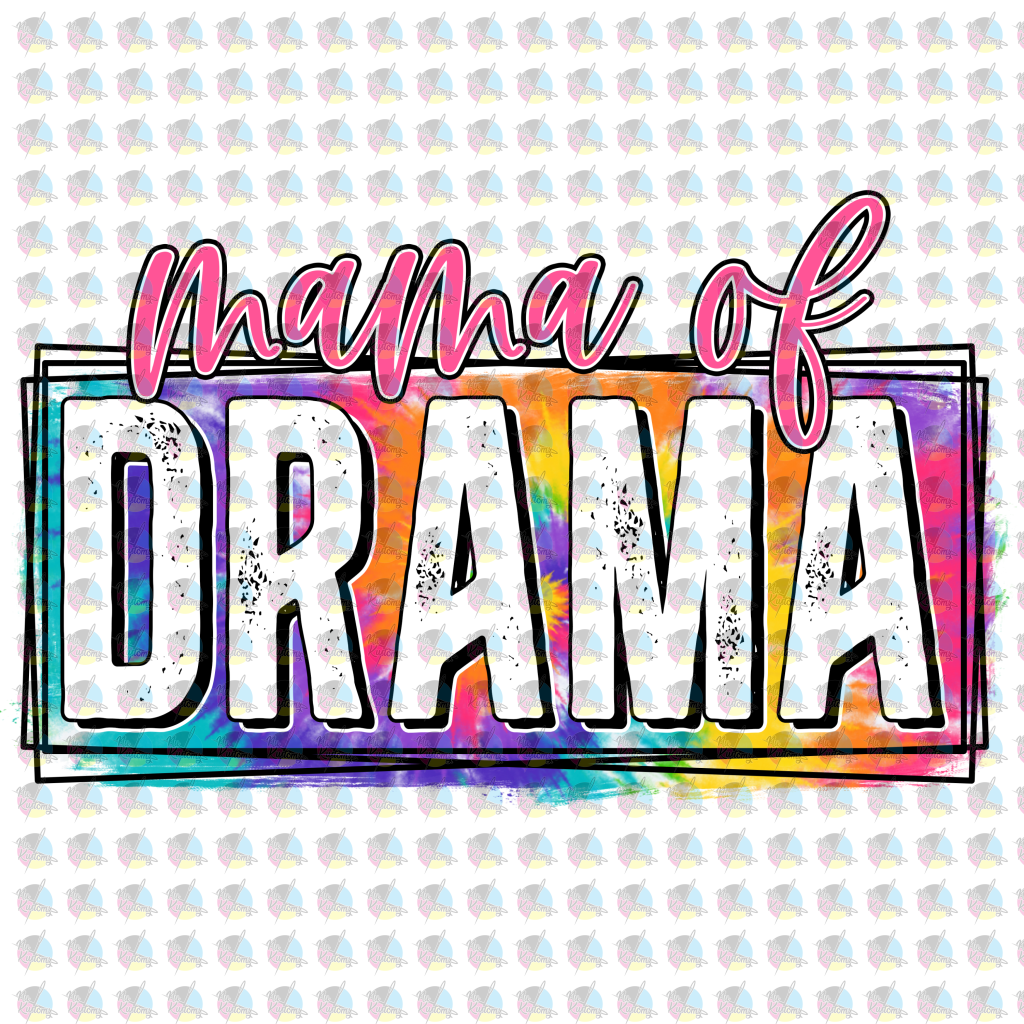 Pre-Order Mama Of Drama Glitter Dream Transfer Screen Print