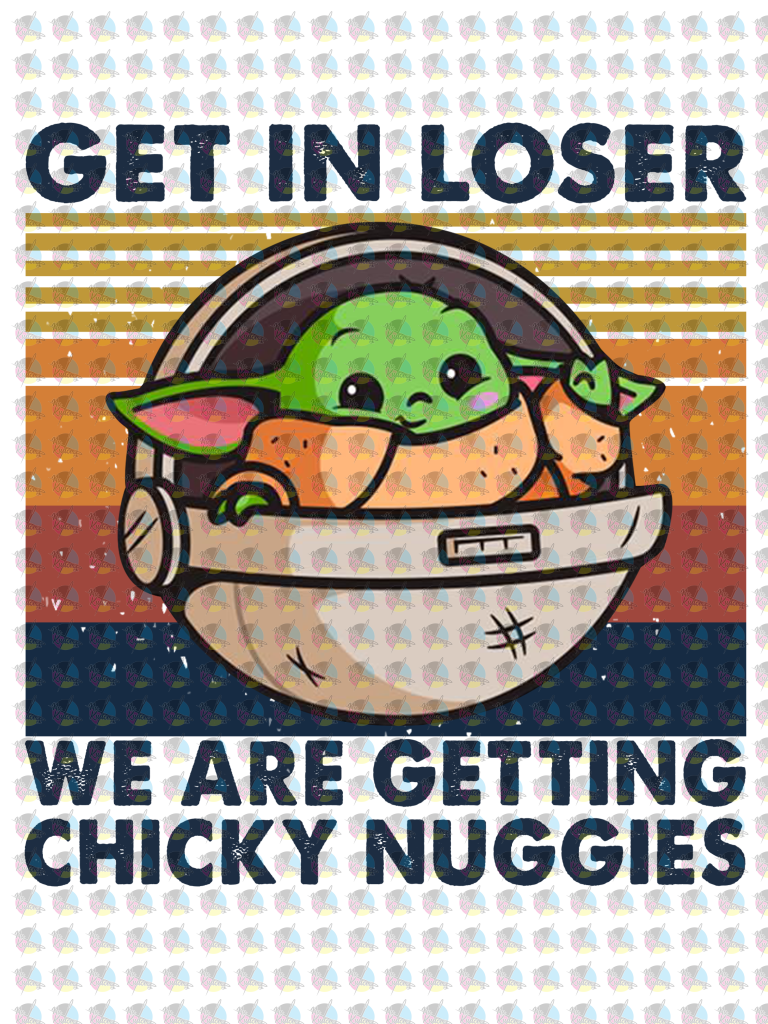 Rts Kids Get In Losers Were Getting Chicken Nuggies Non-Glitter Dream Transfer Plastisol