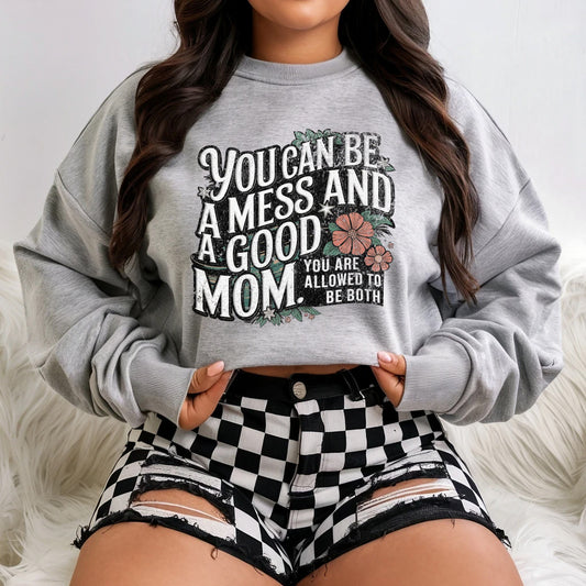 RTS**YOU CAN BE A MESS MOM* GLITTER CLEAR FILM SCREENPRINT TRANSFER