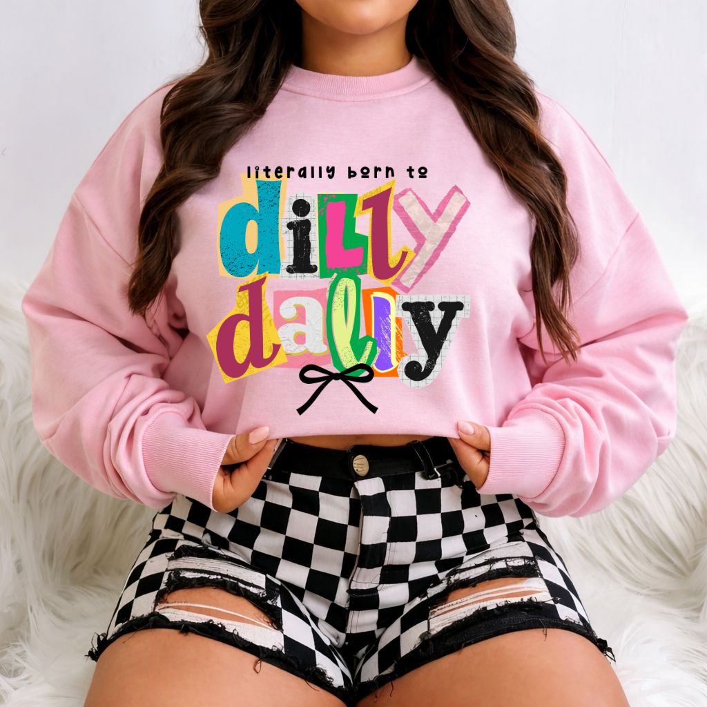 *RTS*BORN TO DILLY DALLY * GLITTER CLEAR FILM SCREEN PRINT TRANSFER*