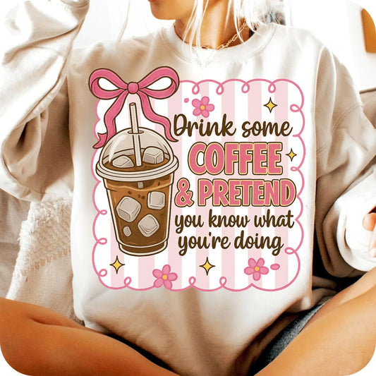 RTS *DRINK COFFEE AND PRETEND * GLITTER CLEAR FILM SCREENPRINT TRANSFER