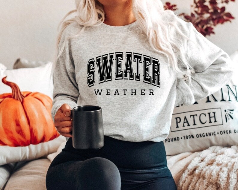 RTS ** SWEATER WEATHER ** SINGLE COLOR SCREENPRINT TRANSFER ( BLACK ) - Nu Kustomz llc