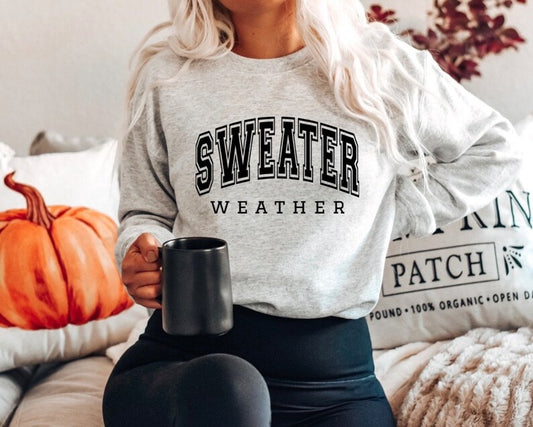 RTS ** SWEATER WEATHER ** SINGLE COLOR SCREENPRINT TRANSFER ( BLACK ) - Nu Kustomz llc