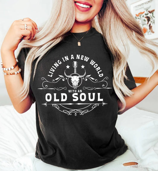 RTS ** LIVING IN A NEW WORLD WITH A OLD SOUL ** SINGLE COLOR SCREENPRINT TRANSFER ( WHITE) ) - Nu Kustomz llc