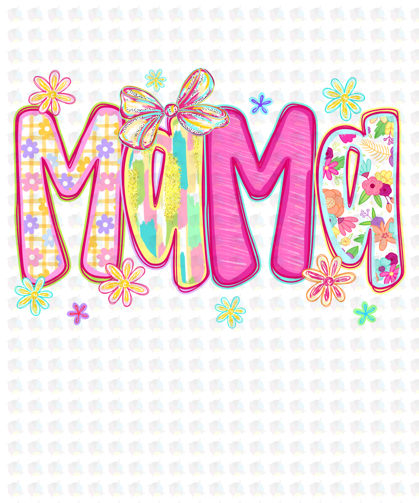PRE- ORDER**CUTE COLORFUL FLORAL MAMA ** GLITTER CLEAR FILM SCREEN PRINT TRANSFER *