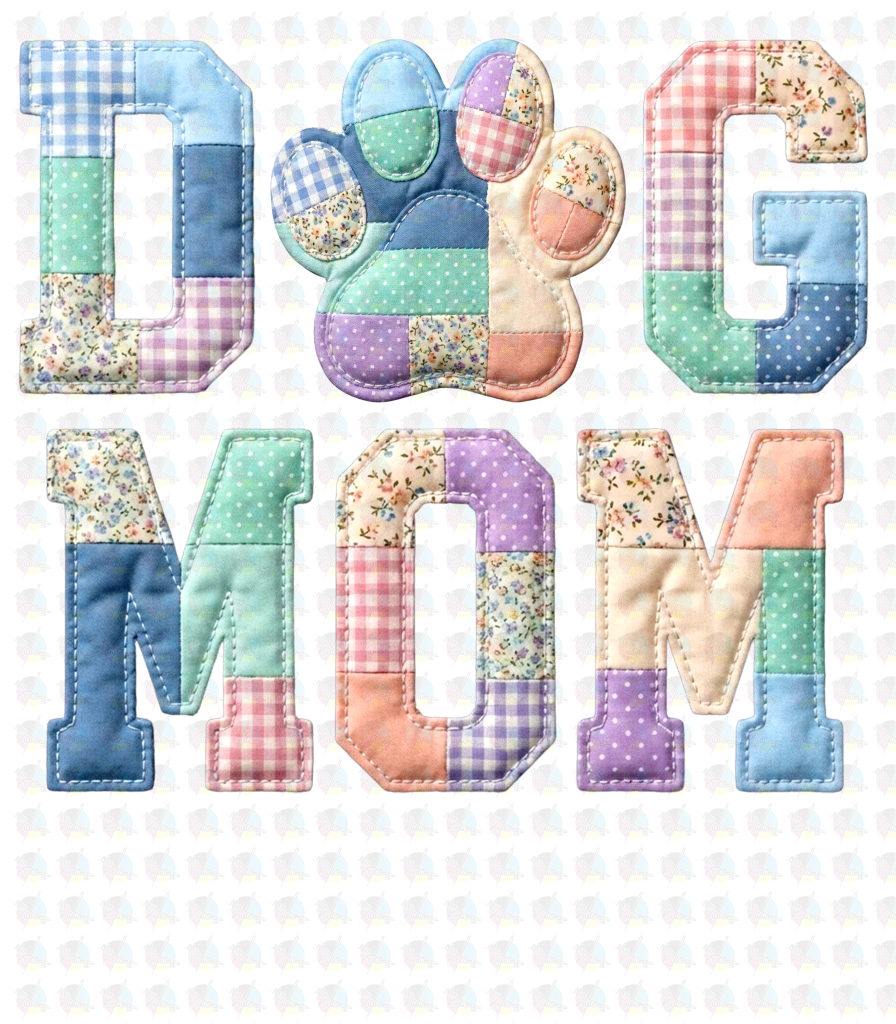 PRE- ORDER**DOG MOM QUILTED ** GLITTER CLEAR FILM SCREEN PRINT TRANSFER **
