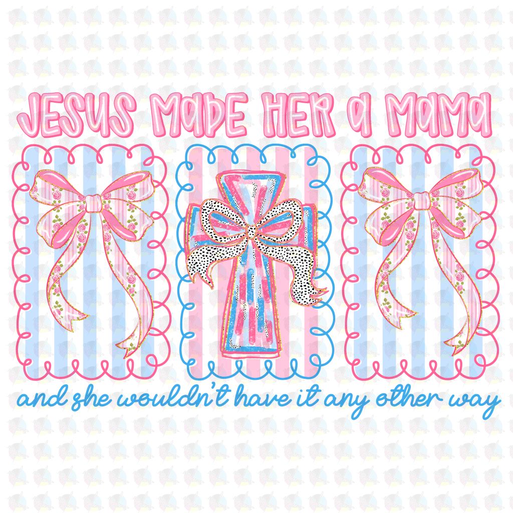 PRE- ORDER**JESUS MADW HER A MAMA ** GLITTER CLEAR FILM SCREEN PRINT TRANSFER **