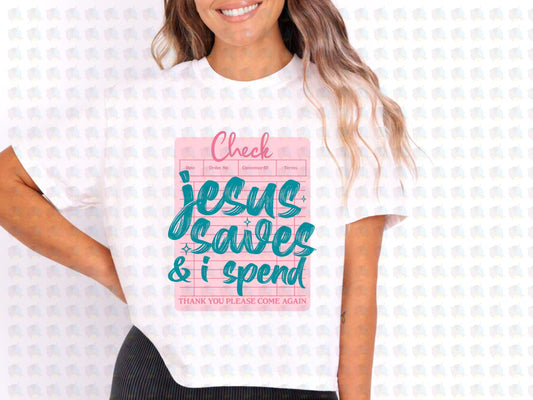 PRE- ORDER**JESUS SAVES I SPEND ** GLITTER CLEAR FILM SCREEN PRINT TRANSFER **