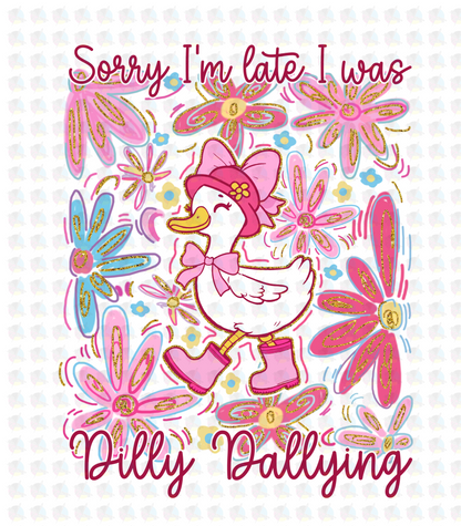 PRE- ORDER**SORRY IM LATE GOOSE ** GLITTER CLEAR FILM SCREEN PRINT TRANSFER ** (Copy)
