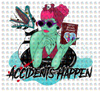 Pre-Order Accidents Happen Glitter Dream Transfer Screen Print