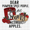 Pre-Order Dear Pumpkin Spice People Non-Glitter Dream Transfer