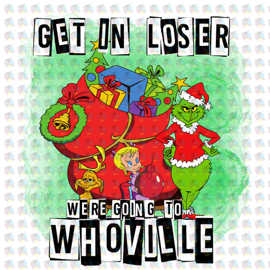 Pre-Order Get In Losers Were Going To Who-Ville Non-Glitter Dream Transfer