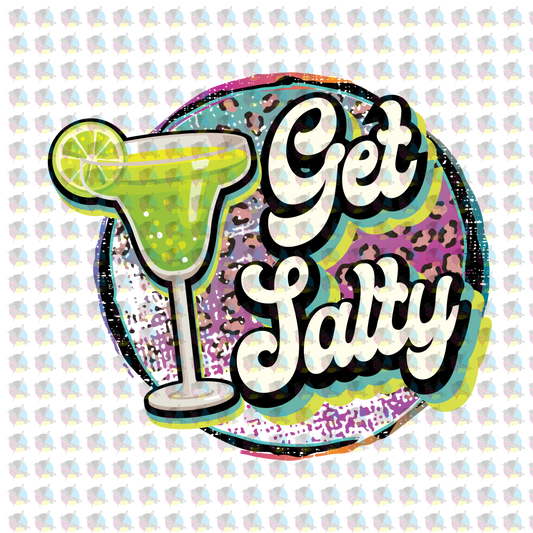 Pre-Order Get Salty Glitter Dream Transfer Screen Print