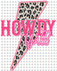 Pre-Order Howdy Yall Leopard Print Glitter Dream Transfer Screen