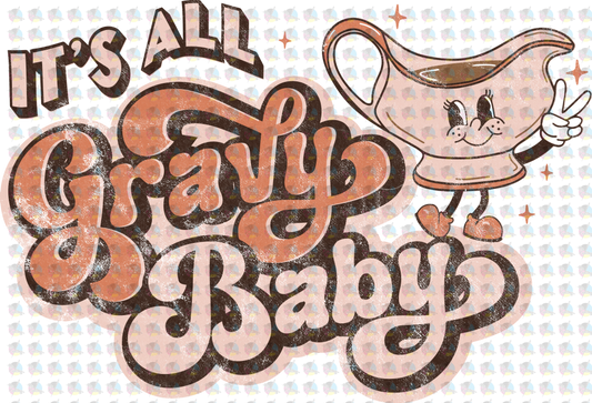 Pre-Order Its All Gravy Baby Non-Glitter Dream Transfers