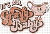 Pre-Order Its All Gravy Baby Non-Glitter Dream Transfers