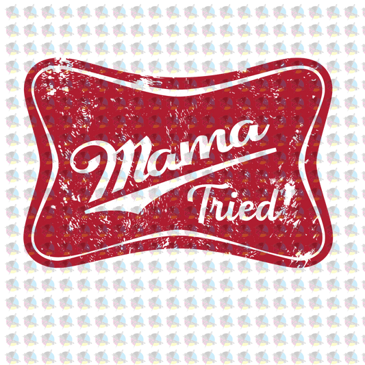 Pre-Order Mama Tried Glitter Dream Transfer Screen Print