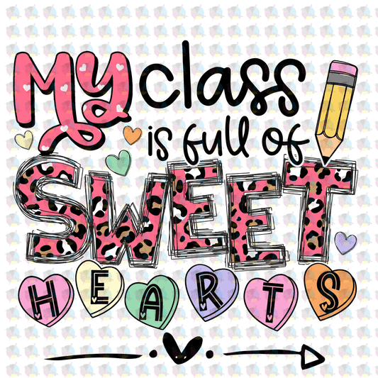 Pre-Order My Class Is Full Of Sweethearts Glitter Dream Transfers