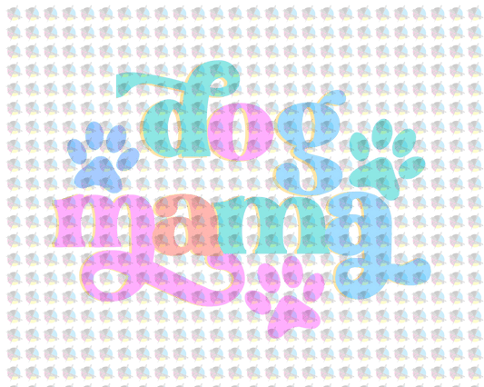 Pre-Order Pastel Dog Mama Glitter Dream Transfer Screen Print