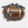 Pre-Order Touchdown Season Glitter Dream Transfer