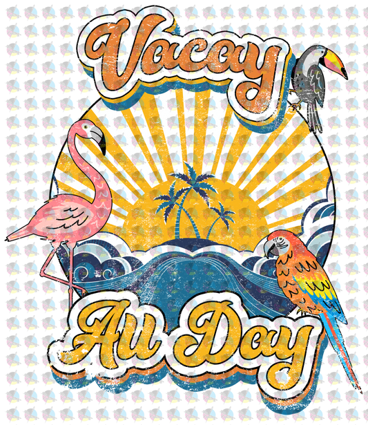 Pre-Order Vacay All Day Glitter Dream Transfer Screen Print