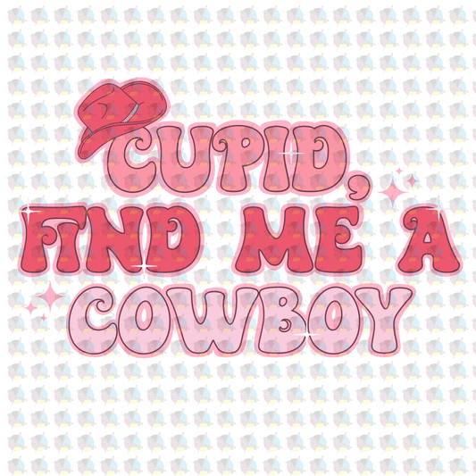 Rts Cupid Find Me A Cowboy Glitter Dream Transfer