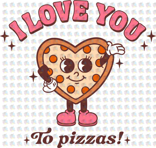 Rts I Love You To Pizzas Glitter Dream Transfers
