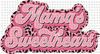 Rts Mama Pink/ Mamas Sweet Heart Glitter Dream Transfer